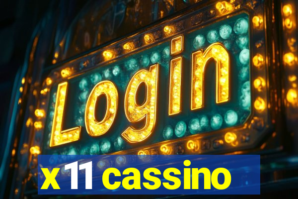 x11 cassino